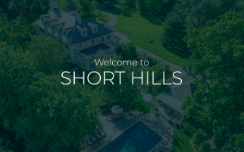 Welcome To Short Hills NJ